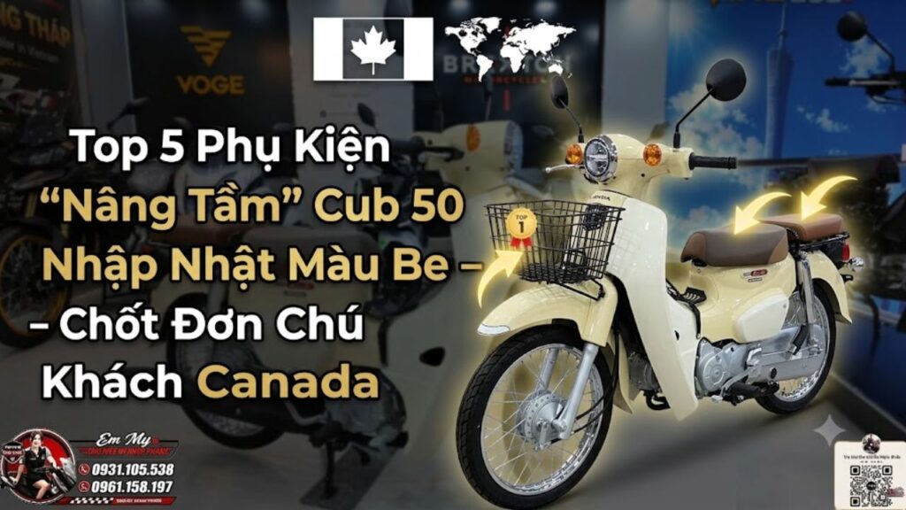 Top 5 phụ kiện nâng tầm Cub 50 nhập Nhật màu Be